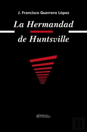 La Hermandad De Huntsville