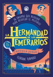 La Hermandad De Los Temerarios