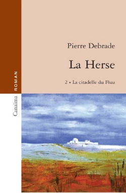 Bertrand.pt - La Herse T.2 ; La Citadelle Du Fhaz