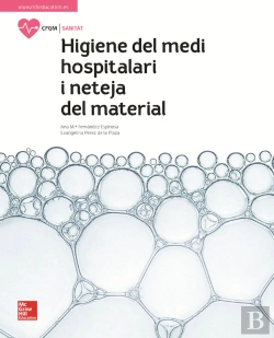 Bertrand.pt - La - Higiene Del Medi Hospitalari I Neteja Del Material. Llibre Alumne.