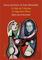La Hija De Celestina / La Ingeniosa Elena