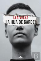 La Hija De Gardel