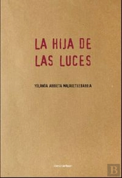 Bertrand.pt - La Hija De Las Luces