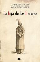 La Hija De Los Herejes
