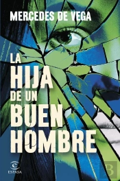 La Hija De Un Buen Hombre