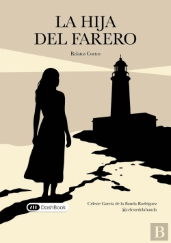 Bertrand.pt - La Hija Del Farero : Relatos Cortos