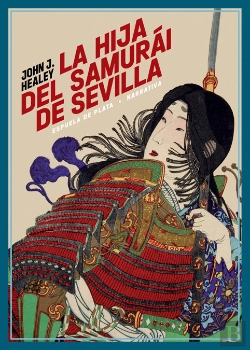 Bertrand.pt - La Hija Del Samurái De Sevilla