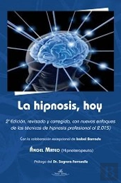 La Hipnosis, Hoy
