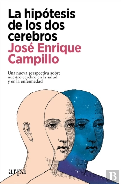 Bertrand.pt - La Hipotesis De Los Dos Cerebros