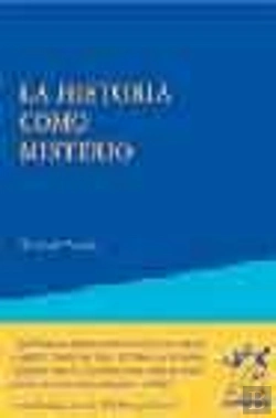 Bertrand.pt - La Historia Como Misterio