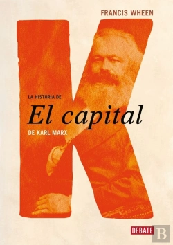 Bertrand.pt - La Historia De El Capital De Karl Marx