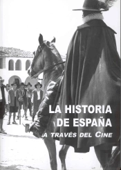 La Historia De España A Través Del Cine