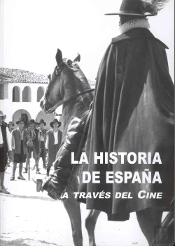 Bertrand.pt - La Historia De España A Través Del Cine