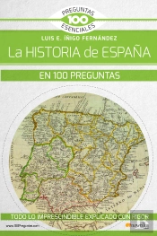 La Historia De España En 100 Preguntas