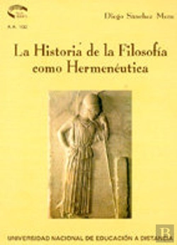 Bertrand.pt - La Historia De La Filosof¡A Como Hermenéutica