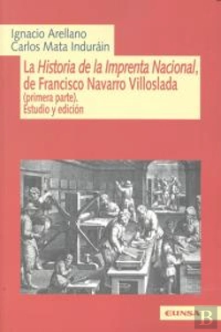 Bertrand.pt - La Historia De La Imprenta Nacional De Francisco Navarro Villoslada