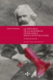 La Historia De La Izquierda Desde Marx Hasta Nuestros Días