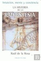 La Historia De La Radiestesia
