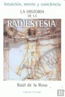 Bertrand.pt - La Historia De La Radiestesia