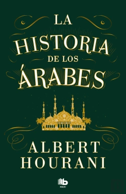 Bertrand.pt - La Historia De Los Arabes