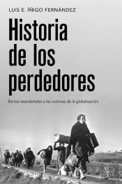 La Historia De Los Vencidos