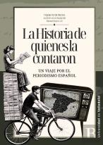 La Historia De Quienes La Contaron