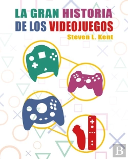 Bertrand.pt - La Historia Definitiva De Los Videojuegos