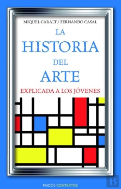 Bertrand.pt - La Historia Del Arte Explicada A Los Jóvenes