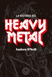 La Historia Del Heavy Metal