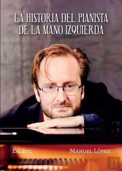 Bertrand.pt - La Historia Del Pianista De La Mano Izquierda