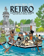 La Historia Del Retiro Contada A Los Niños