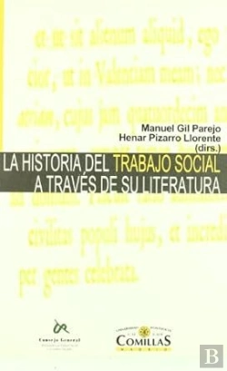Bertrand.pt - La Historia Del Trabajo Social A Través De Su Literatura