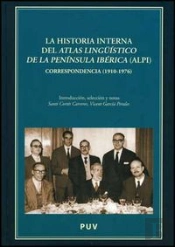 La Historia Interna Del Atlas Lingüístico De La Península Ibérica (Alpi)