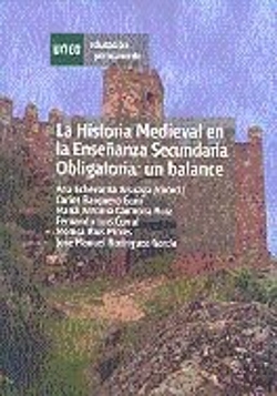 Bertrand.pt - La Historia Medieval En La Enseñanza Secundaria Obligatoria: Un Balance