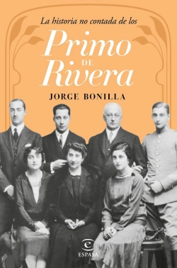 Bertrand.pt - La Historia No Contada De Los Primo De Rivera