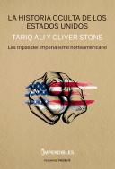 La Historia Oculta De Los Estados Unidos
