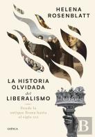 La Historia Olvidada Del Liberalismo