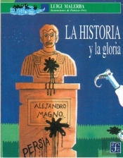 La Historia Y La Gloria