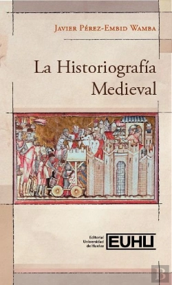 Bertrand.pt - La Historiografia Medieval