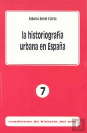 La Historiografía Urbana En España