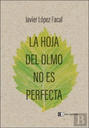 La Hoja Del Olmo No Es Perfecta