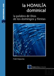 La Homilia Dominical: Ciclo B  
