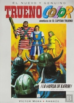 Bertrand.pt - ¡La Horda De Karim! Y Otras Aventuras De El Capitán Trueno (Trueno Color 9)