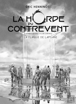 Bertrand.pt - La Horde Du Contrevent Tome 3 : La Flaque De Lapsane