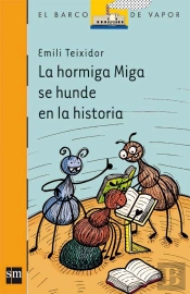 La Hormiga Miga Se Hunde En La Historia