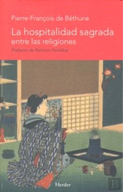 Bertrand.pt - La Hospitalidad Sagrada Entre Las Religiones