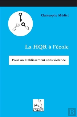 Bertrand.pt - La Hqr À L'École ; Pour Un Établissement Sans Violence