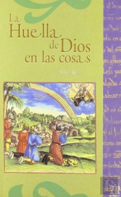 La Huella De Dios En Las Cosas