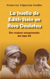 La Huella De Edith Stein En Rosa Deulofeu