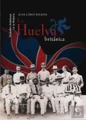 La Huelva Británica